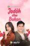 Nonton Film Jodoh atau Bukan Season 1 Episode 8 Terbaru Nonton Film Jodoh atau Bukan Season 1 Episode 8 Terbaru
