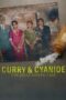 Nonton Film Curry & Cyanide: The Jolly Joseph Case (2023) Terbaru Nonton Film Curry & Cyanide: The Jolly Joseph Case (2023) Terbaru