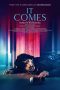 Nonton Film It Comes (2018) Terbaru