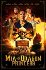 Nonton Film Mia and the Dragon Princess (2023) Terbaru