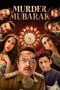 Nonton Film Murder Mubarak (2024) Terbaru Nonton Film Murder Mubarak (2024) Terbaru