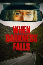 Nonton Film When Darkness Falls (2022) Terbaru