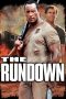 Nonton Film The Rundown (2003) Terbaru Nonton Film The Rundown (2003) Terbaru
