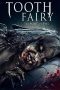 Nonton Film Toothfairy 2 (2020) Terbaru