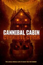 Nonton Film Cannibal Cabin (2022) Terbaru