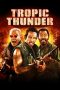 Nonton Film Tropic Thunder (2008) Terbaru Nonton Film Tropic Thunder (2008) Terbaru