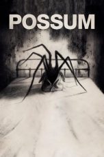 Nonton Film Possum (2018) Terbaru