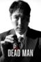 Nonton Film Dead Man (2024) Terbaru Nonton Film Dead Man (2024) Terbaru