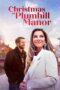 Nonton Film Christmas at Plumhill Manor (2024) Terbaru Nonton Film Christmas at Plumhill Manor (2024) Terbaru