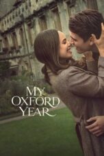 Nonton Film My Oxford Year (2025) Terbaru