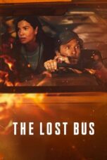 Nonton Film The Lost Bus (2025) Terbaru